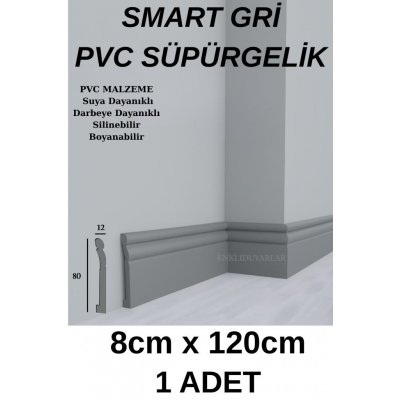 Smart Gri Süpürgelik Suya Neme Dayanıklı 8cmx120cm 1 Adet PVC Parke Seramik Salon Mutfak Süpürgeliği